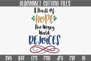 A Thill of Hope - Christmas SVG Cut File for Crafts