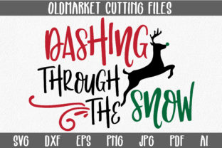 Dashing Through the Snow SVG Cut File - Crafts