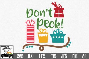 Don’t Peek - Christmas Cut File for Crafts