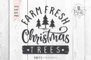 Farm Fresh Christmas Trees SVG for Crafts