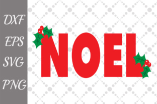 Noel , Christmas Sign for Crafts